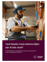 Omslag "Vad händer med arbetsmiljön när AI blir chef?"