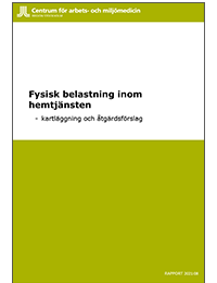 Omslag Fysisk belastning inom hemtjänsten