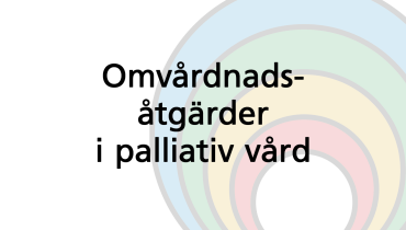 Omvårdnadsåtgärder i palliativ vård