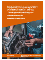 Omslag Riskbedömning av repetitivt och handintersivt arbete