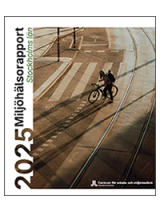 Miljöhälsorapport Stockholms län 2025