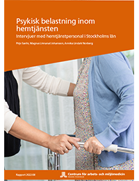 Omslag "Psykisk belastning inom hemtjänsten" 